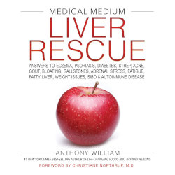Bild zu Favoriten Bücher - Anthony William, Medical Medium, Liver Rescue